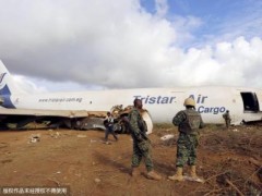 一运载医疗物资飞机在索马里坠毁！推测坠毁原因称飞机似乎被击落！